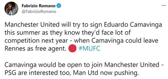 Fabrizio Romano says Man United will try and sign Camavinga this summer as they know there will be more competition next year