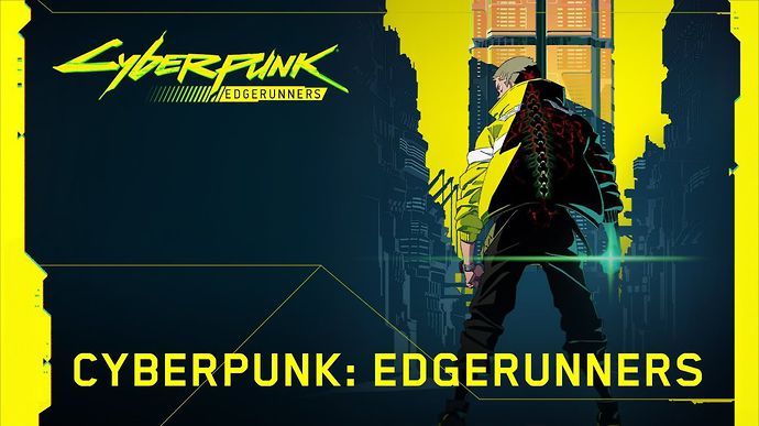 Cyberpunk Edgerunners 2077