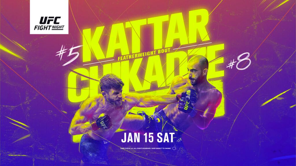 UFC Fight Night Kattar vs. Chikadze - Saturday January 15th 2022