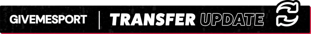 GiveMeSport transfer update