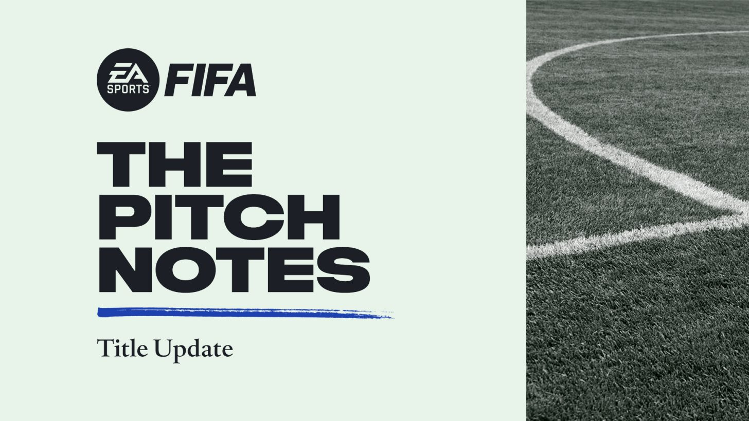 Patch Notes Title Update FIFA 22