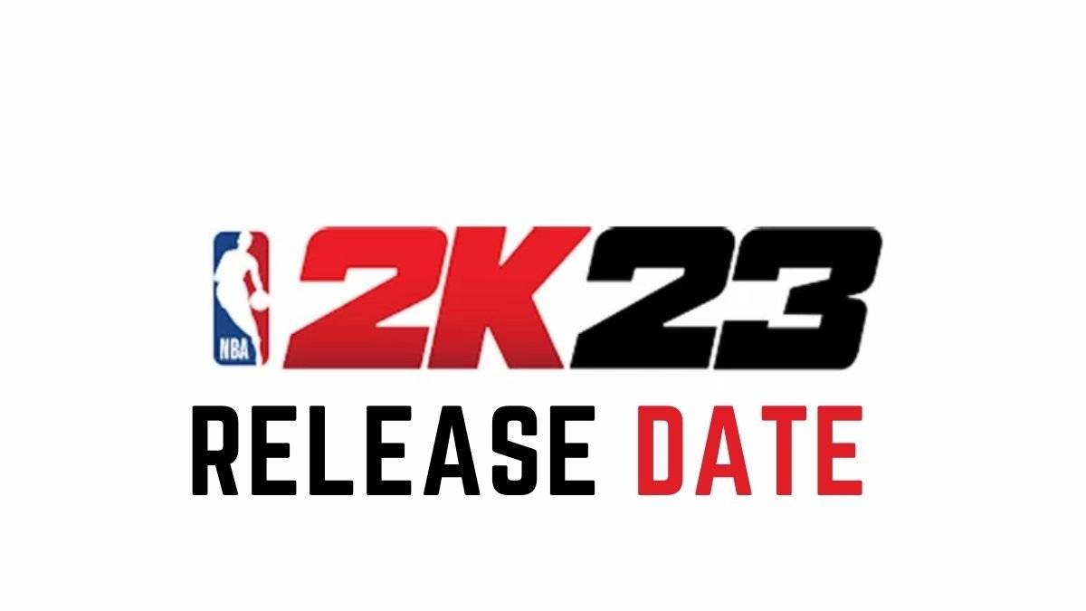 NBA 2k23 release date