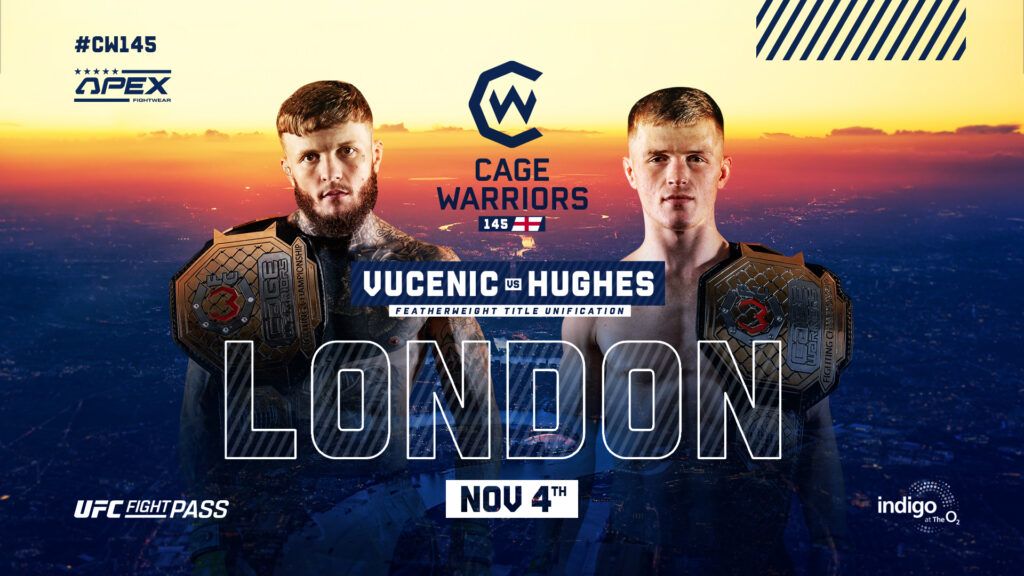 Cage Warriors 145 London Vucenic vs Hughes